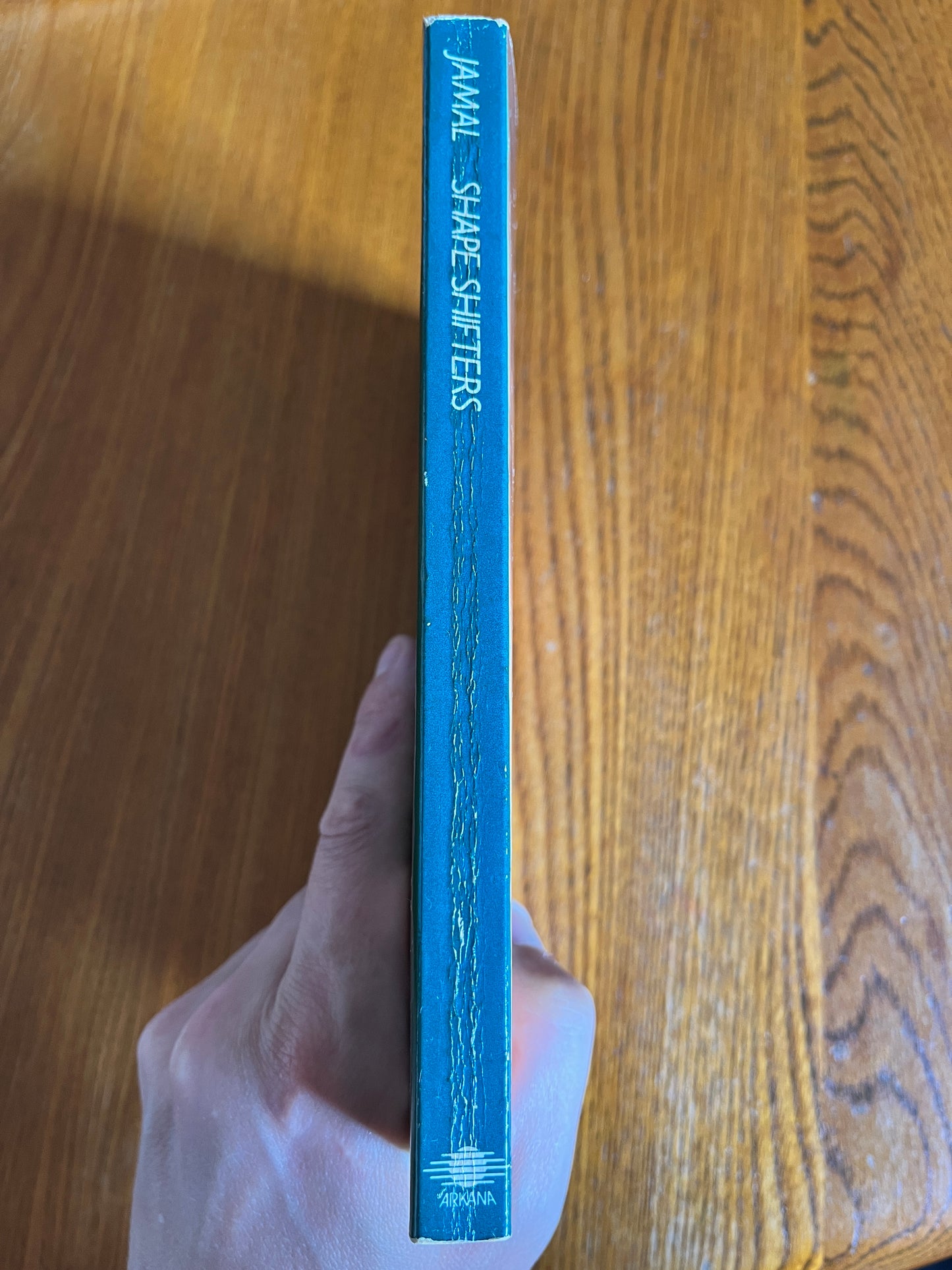 Shape Shifters: Shaman Women in Contemporary Society - Michele Jamal (First Edition)