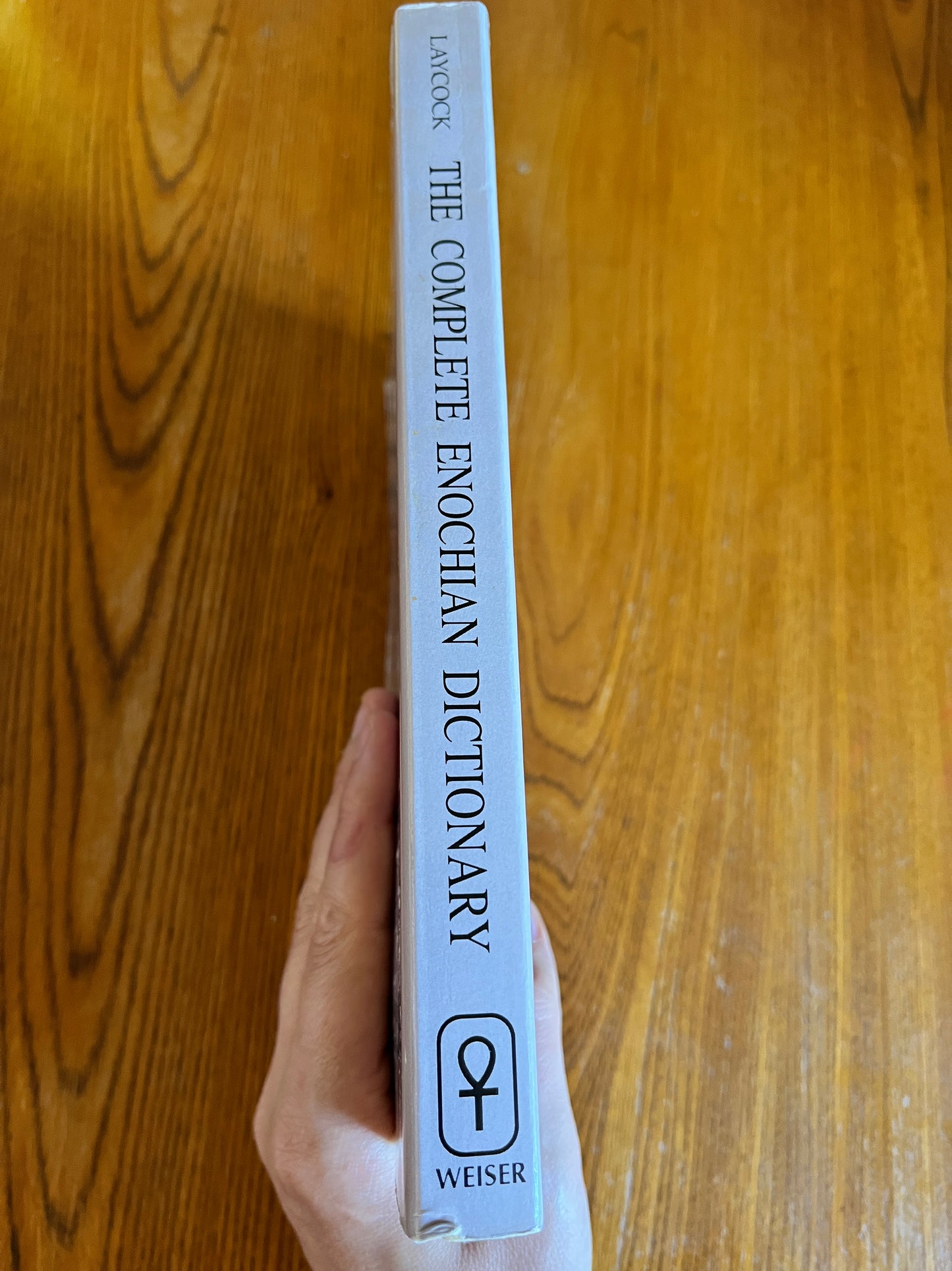 The Complete Enochian Dictionary - Donald C Laycock (First Edition thus)