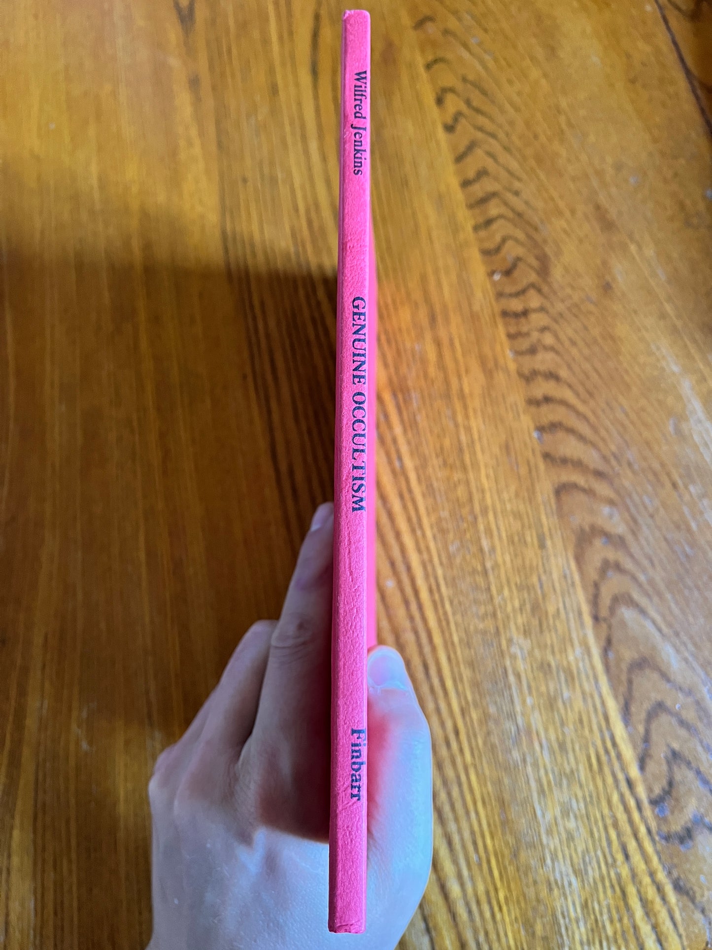 Genuine Occultism: Its Theory and Practice - Wilfred Jenkins (Finbarr First Edition 1984)