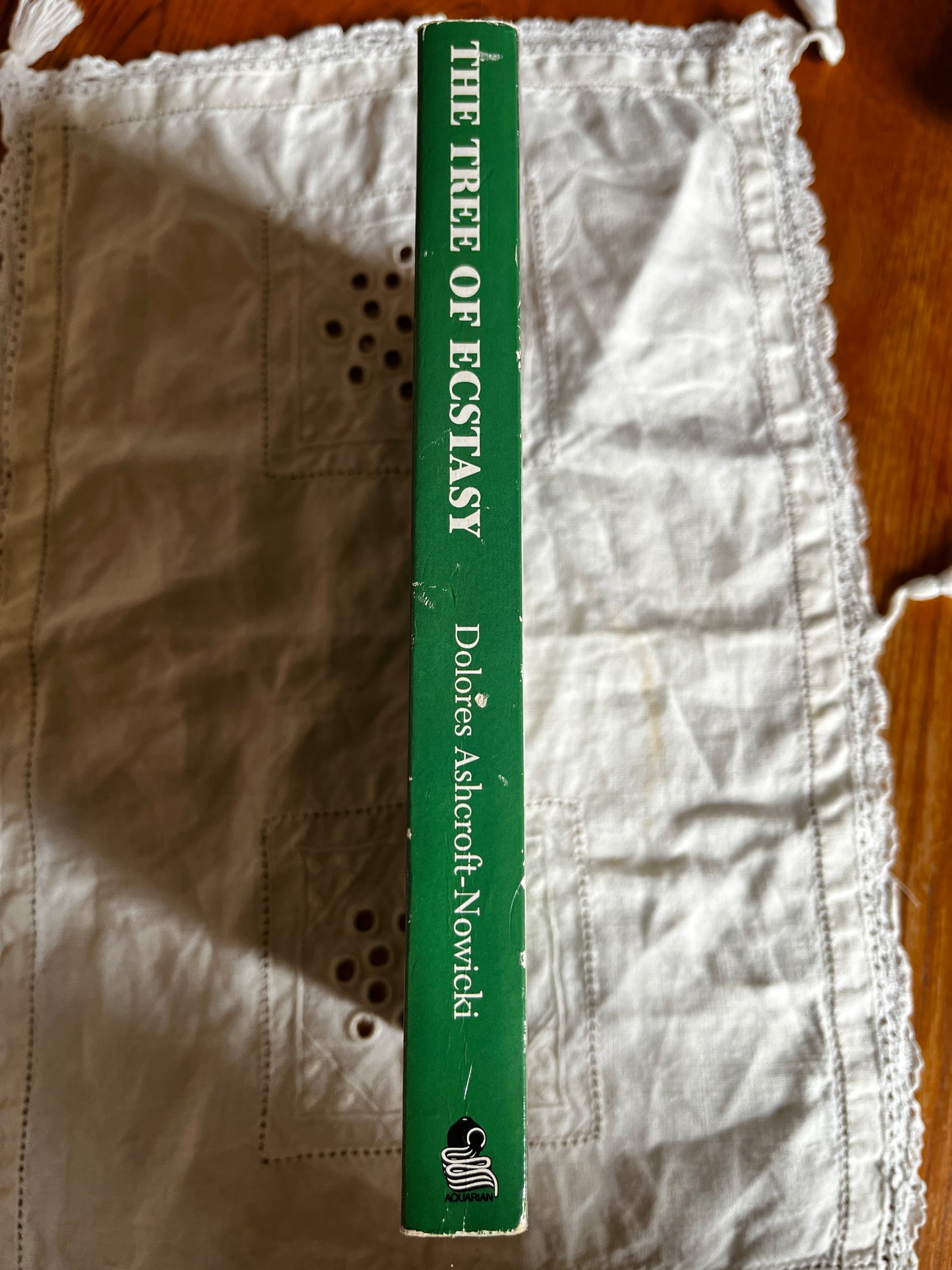 The Tree of Ecstasy: An Advanced Manual of Sexual Magic - Dolores Ashcroft-Nowicki (1991 First Edition)