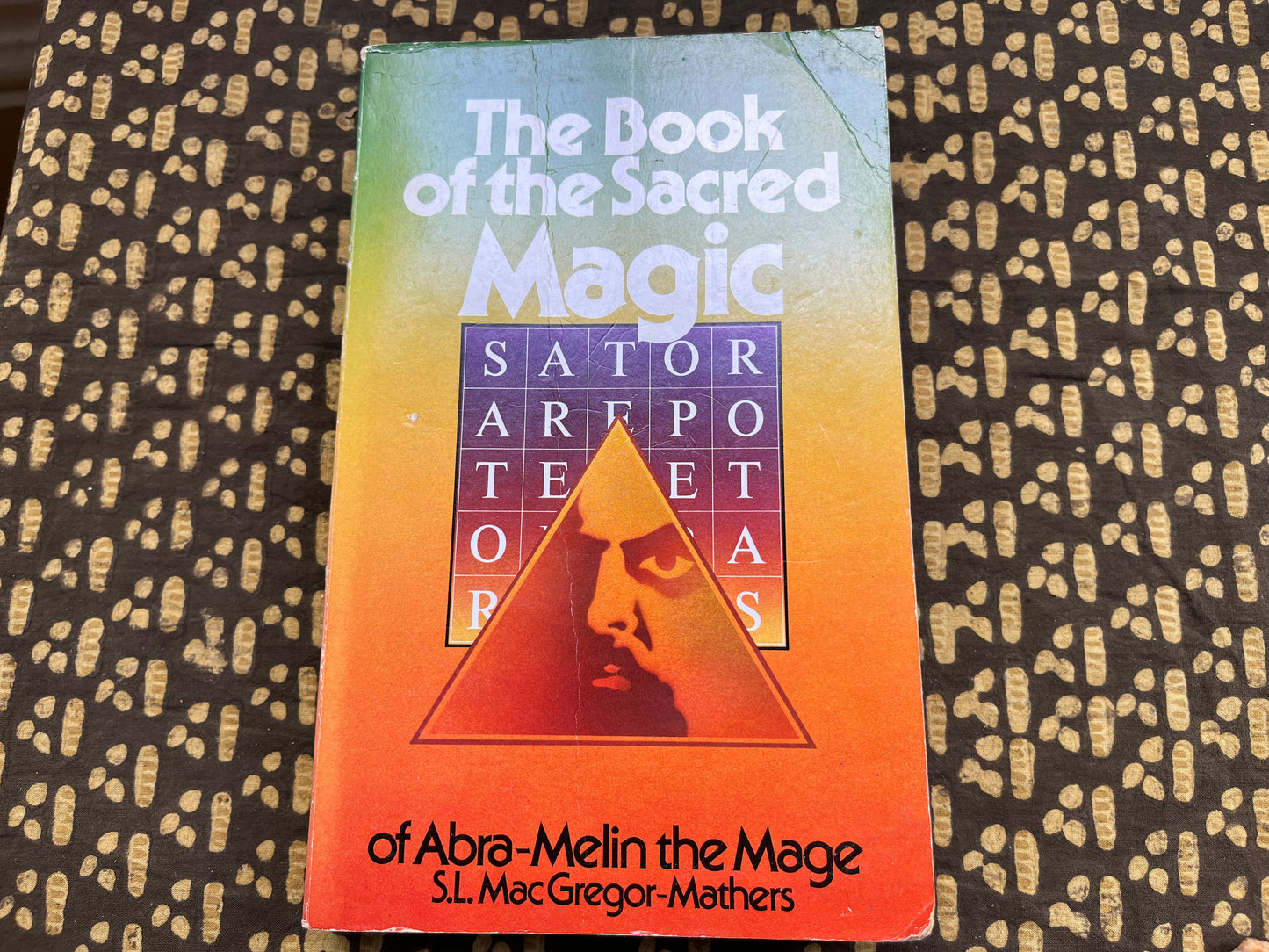 The Book Of The Sacred Magic Of Abra Melin The Mage - Paperback
