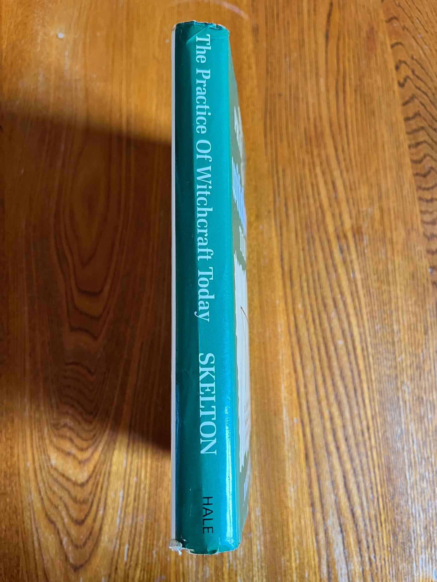 The Practice of Witchcraft Today - Robin Skelton (First Edition Hardback)
