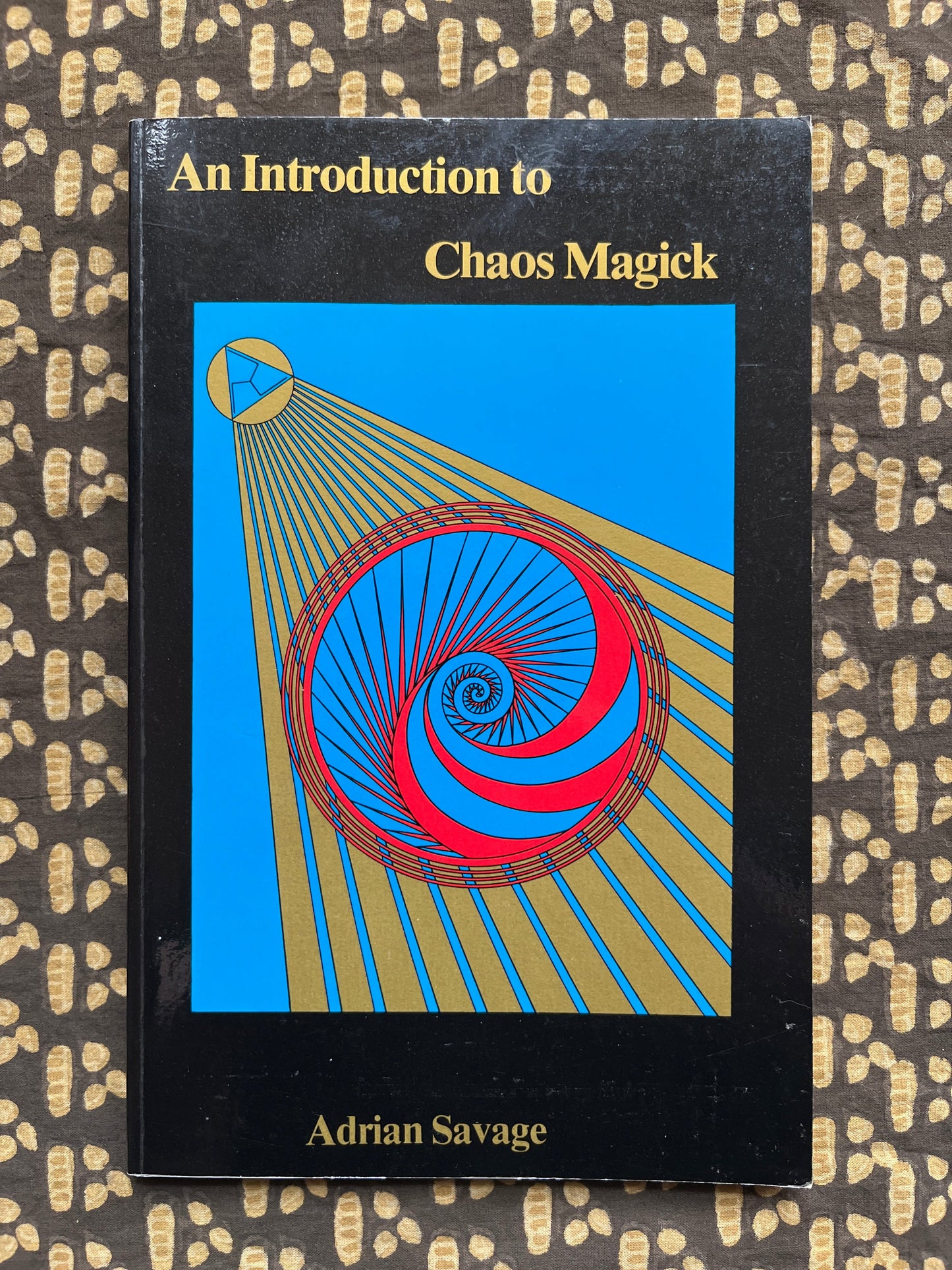 Introduction to Chaos Magick - Adrian Savage
