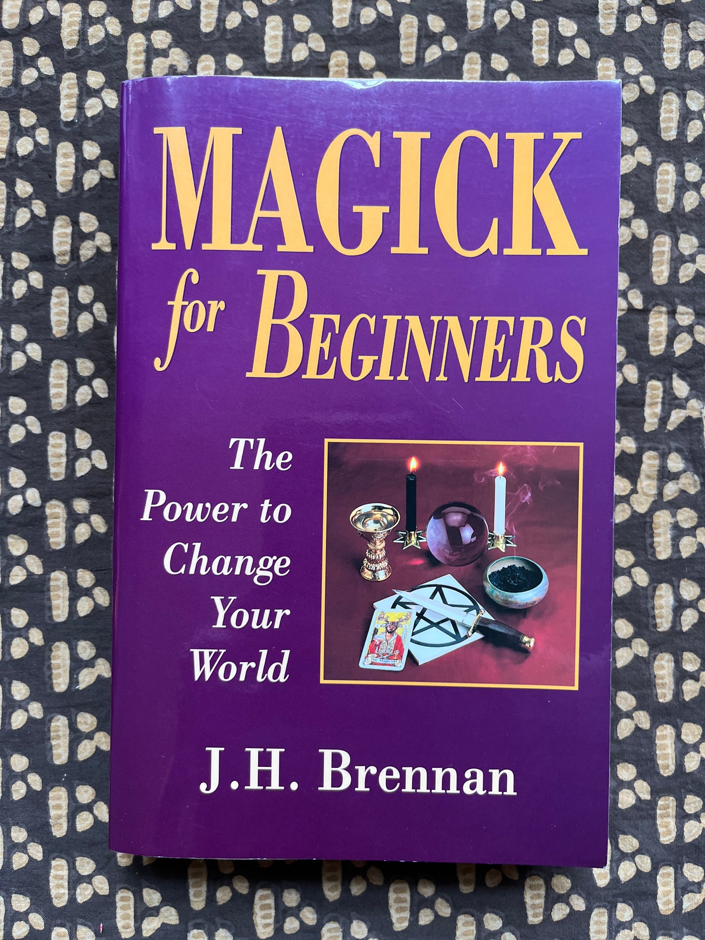 Magick for Beginners - J H Brennan