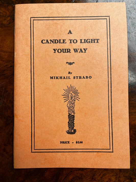 A Candle to Light Your Way - Mikhail Strabo
