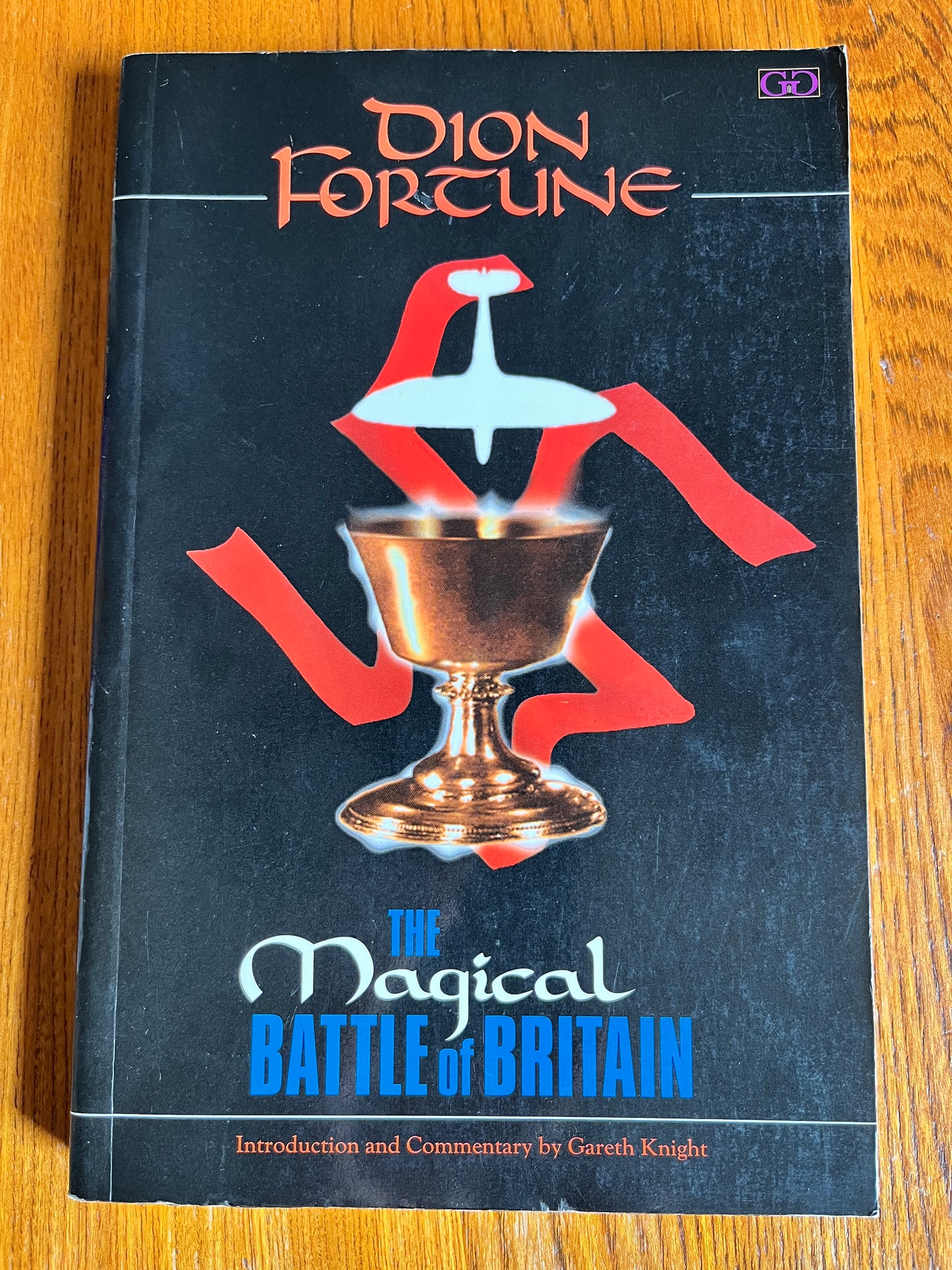 The Magical Battle of Britain - Dion Fortune (First Edition 1993)