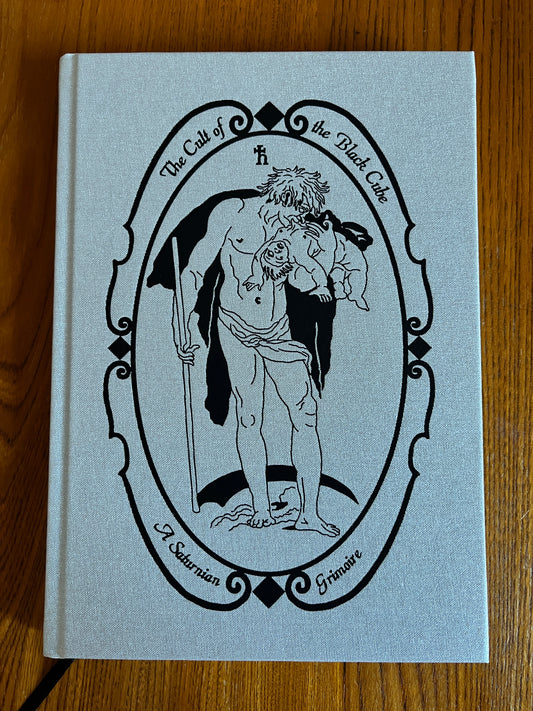 The Cult of the Black Cube: A Saturnian Grimoire - Arthur Moros (Limited Edition)