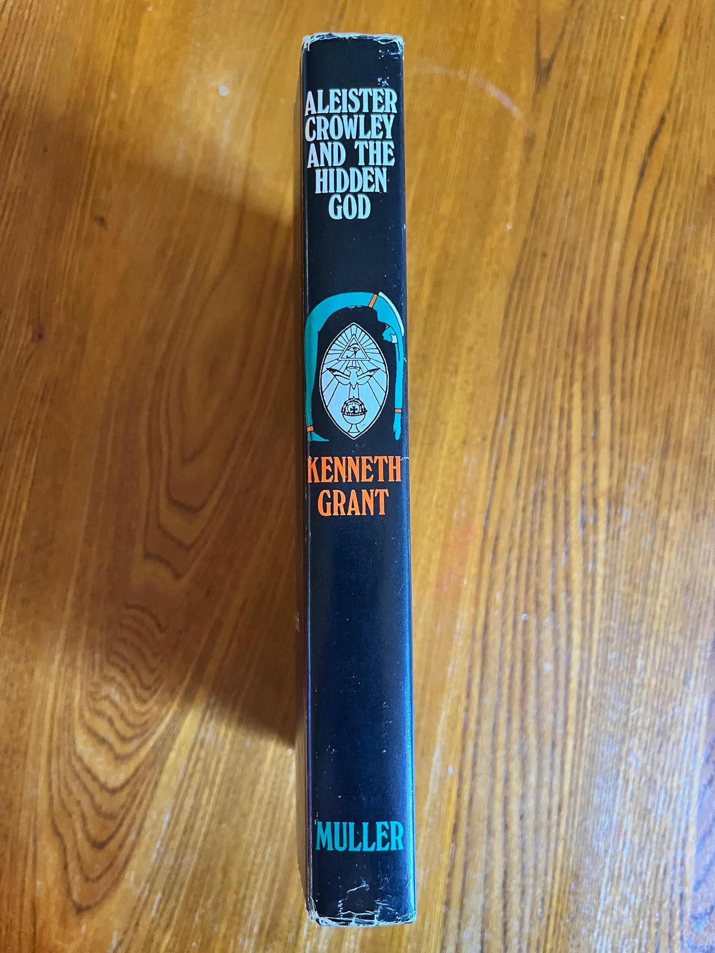 Aleister Crowley and the Hidden God - Kenneth Grant (1973 True First Edition)