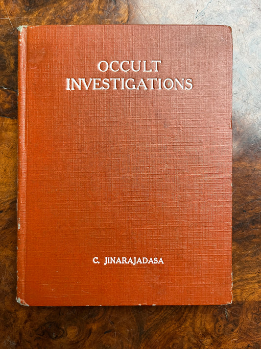 Occult Investigation - C Jinarajadasa (1938 First Edition)
