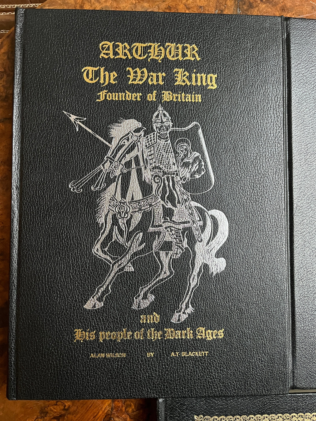 Arthurian Trilogy (3 Vols) - Alan Wilson & A.T. Blackett (1980–1982 First Editions, Rare Presentation Bindings)