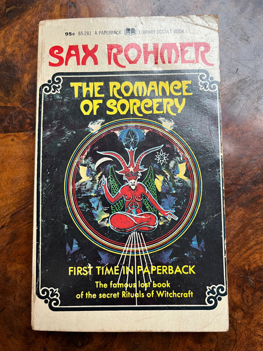 The Romance of Sorcery - Sax Rohmer (1970 First Edition)