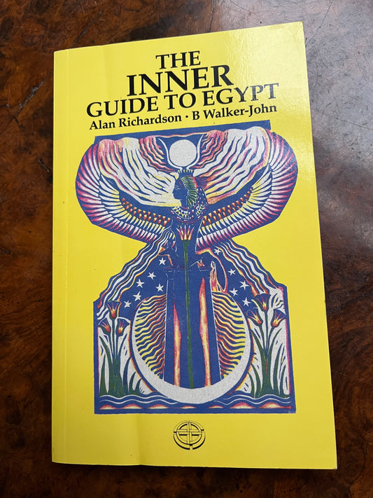 The Inner Guide to Egypt - Alan Richardson & B Walker-John (First Edition, SIGNED by Both Authors)