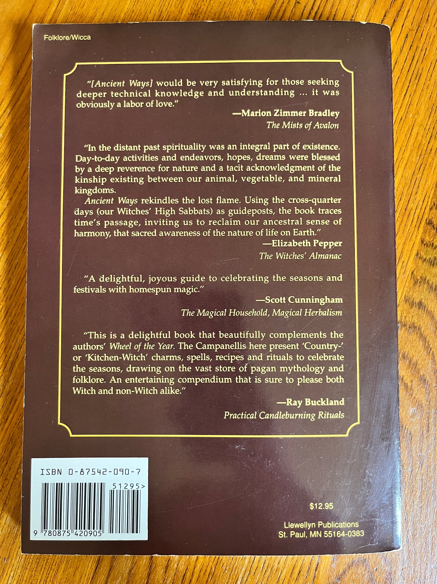 Ancient Ways: Reclaiming Pagan Traditions - Pauline Campanelli (First Edition)