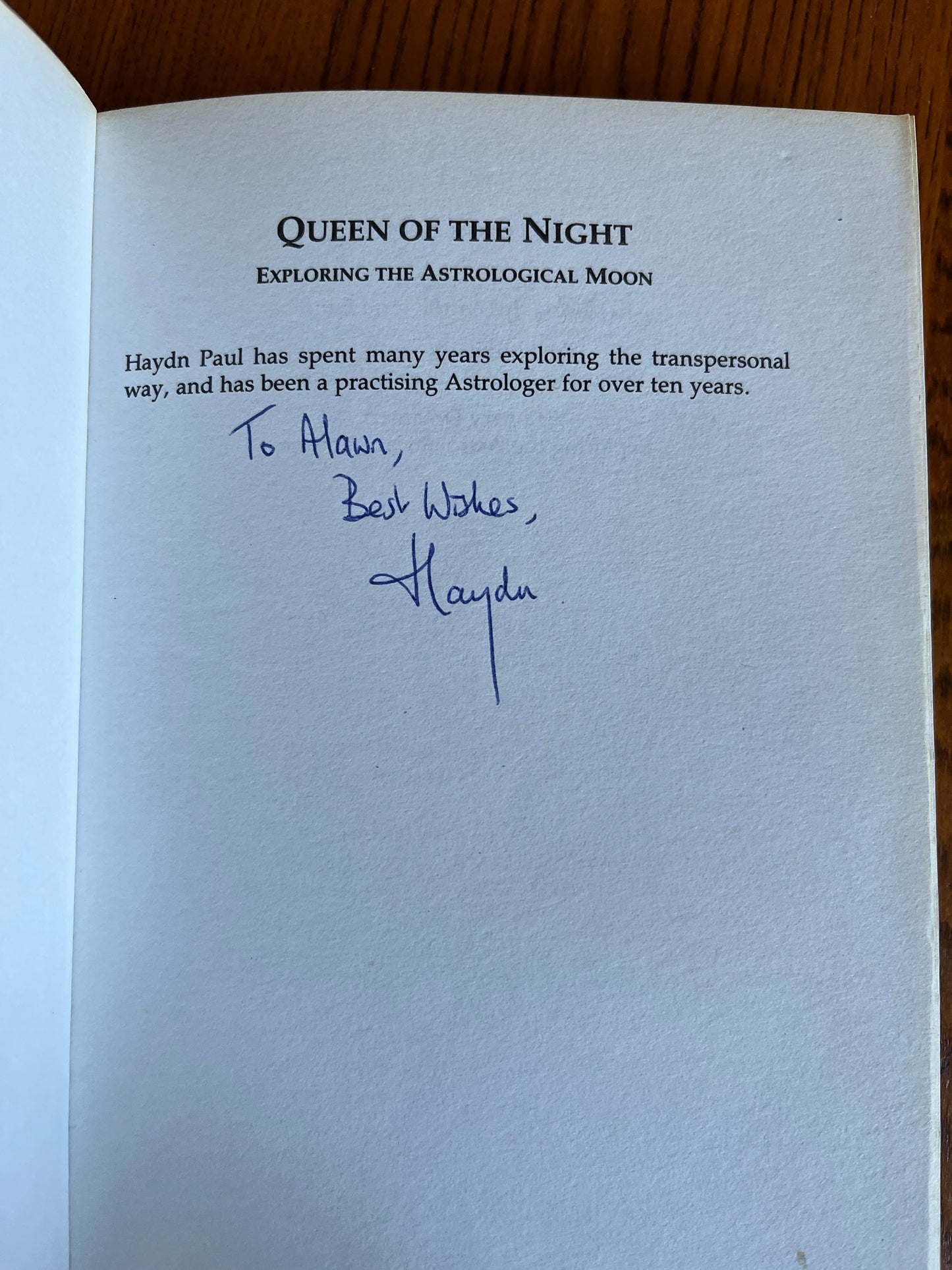 Queen of the Night: Exploring the Astrological Moon - Haydn Paul (SIGNED First Edition)