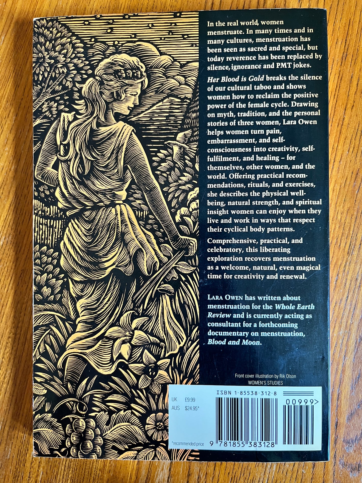 Her Blood is Gold: Reclaiming the Power of Menstration - Lara Owen (First Edition)
