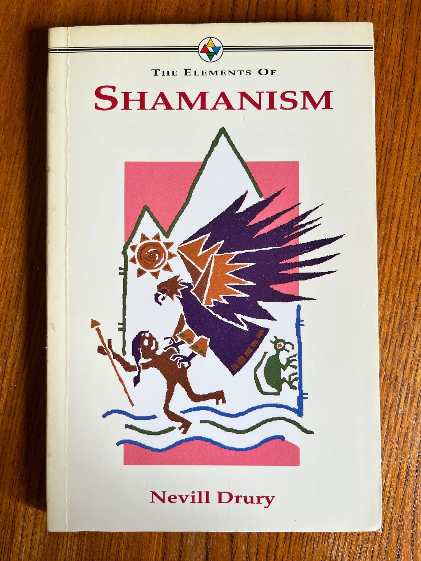 The Elements of Shamanism - Nevill Drury