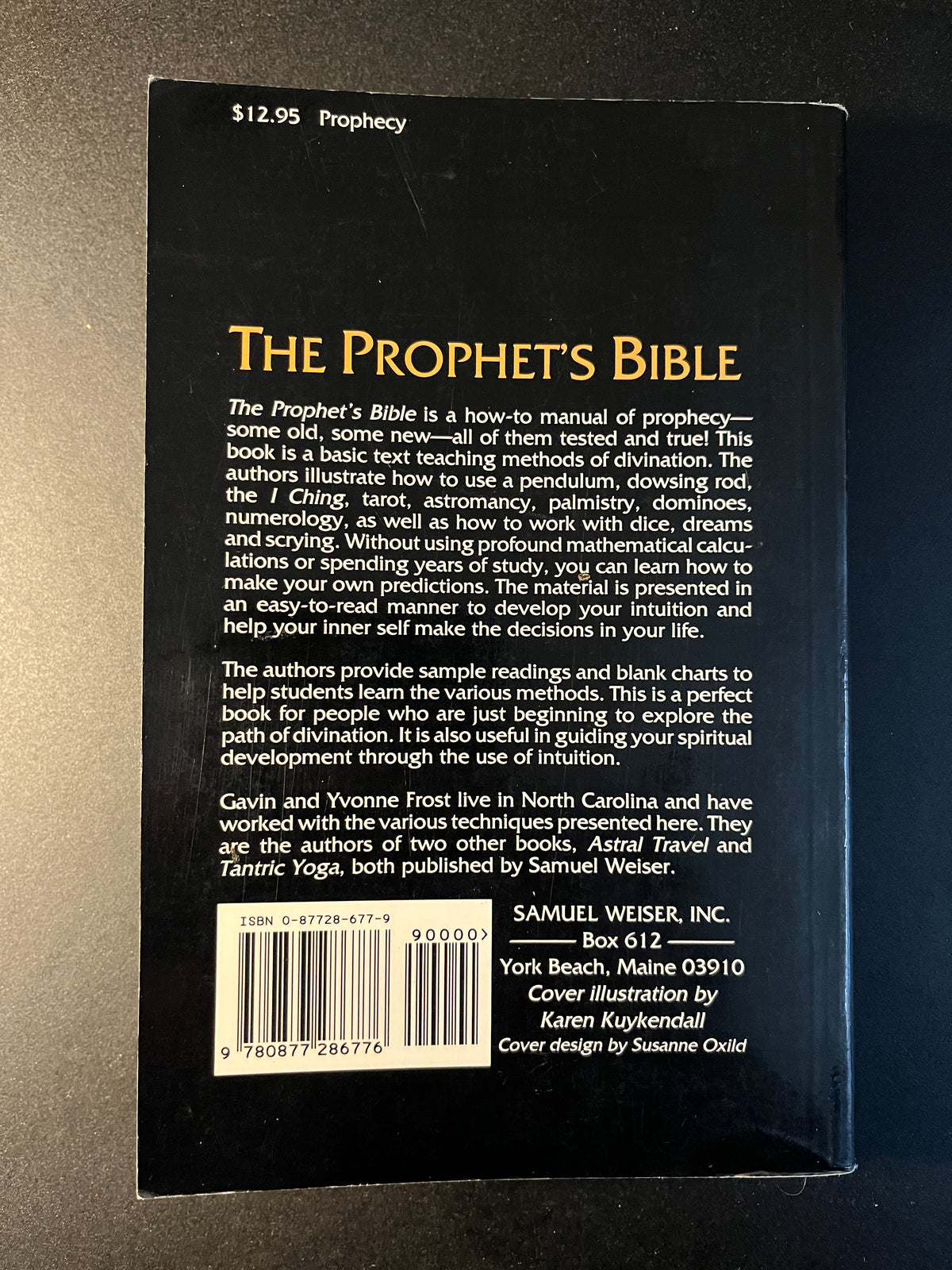 The Prophet's Bible - Gavin & Yvonne Frost (First Edition)