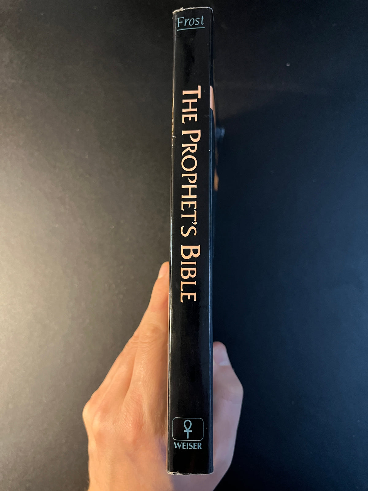 The Prophet's Bible - Gavin & Yvonne Frost (First Edition)
