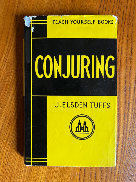Teach Yourself Conjuring - J Elsden Tuffs