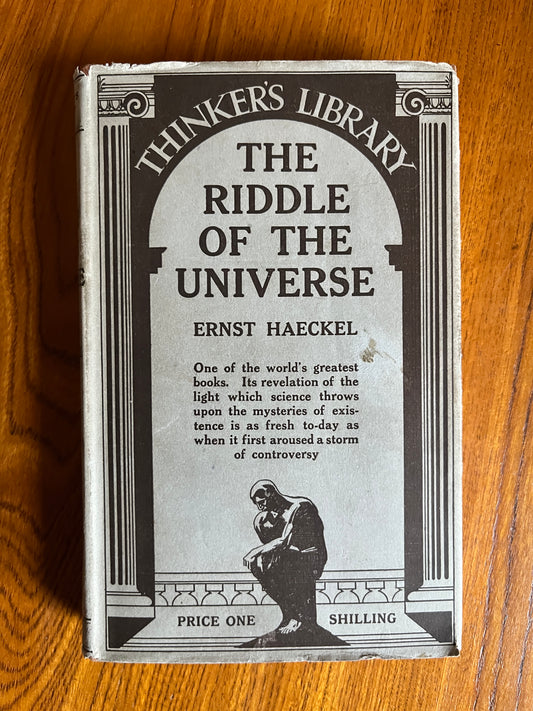 The Riddle of the Universe - Ernst Haeckel