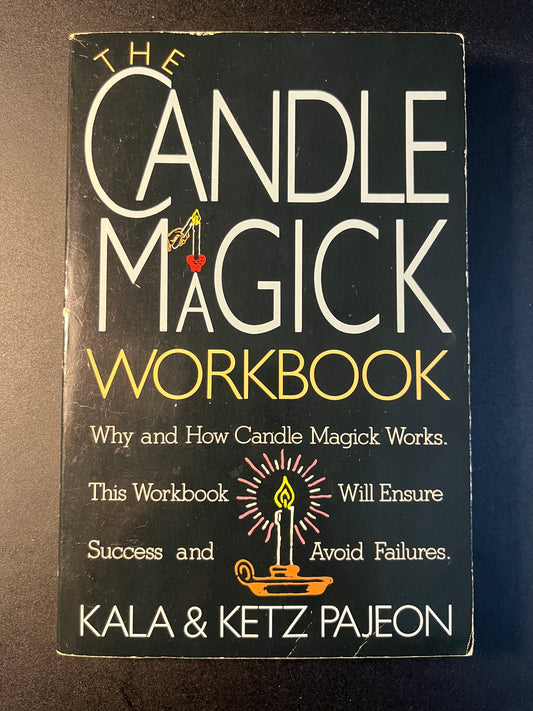 The Candle Magick Workbook - Kala & Ketz Pajeon