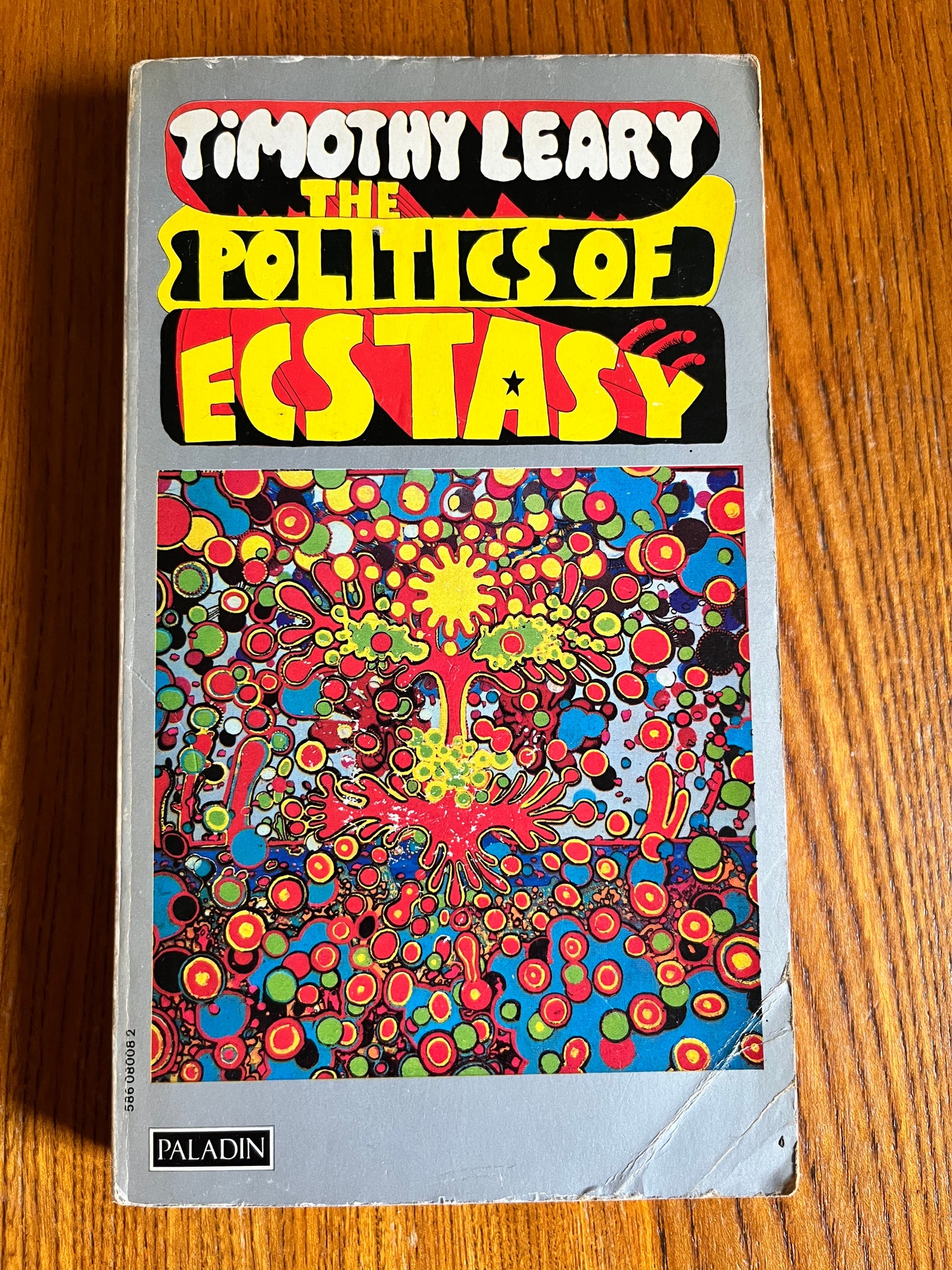 The Politics of Ecstasy - Timothy Leary