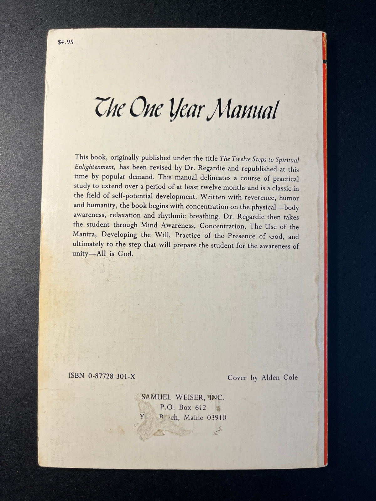 The One Year Manual: Twelve Steps to Spiritual Enlightenment - Israel Regardie