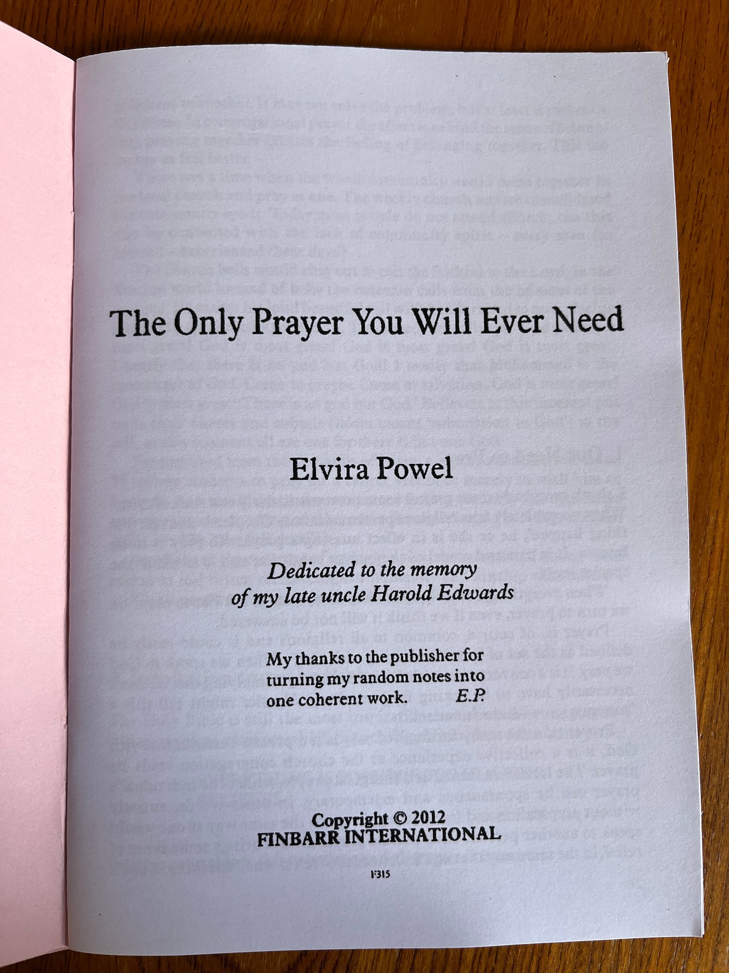 The Only Prayer You Will Ever Need - Elvira Powel (Finbarr First Edition)