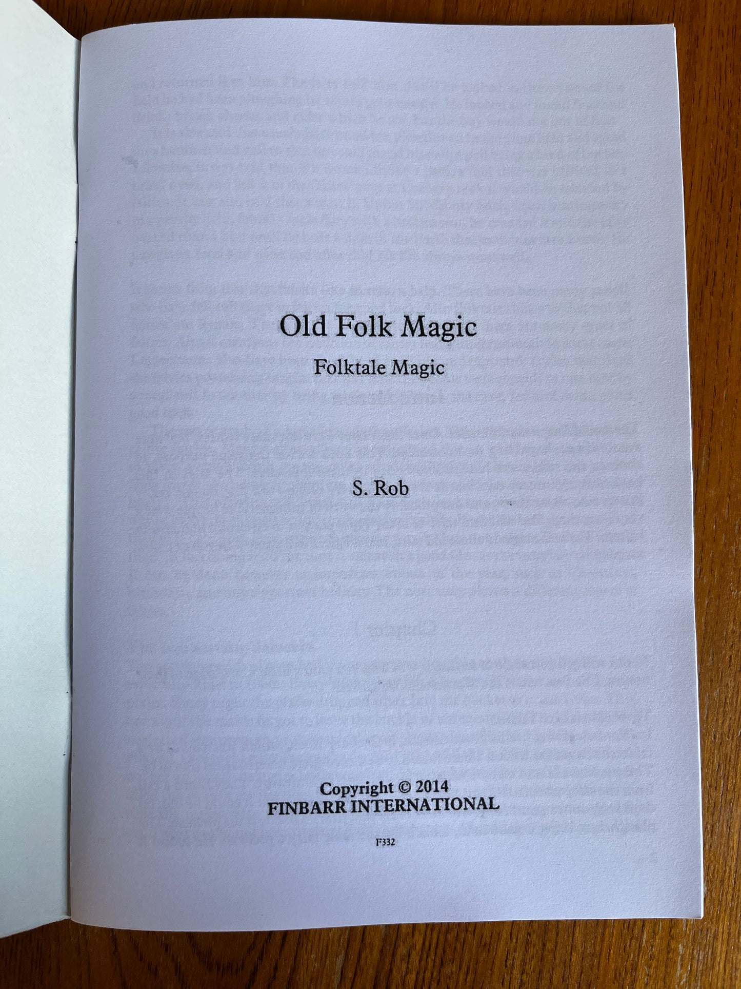 Old Folk Magic - S. Rob (Finbarr First Edition)