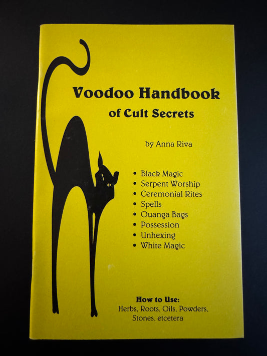 Voodoo Handbook of Cult Secrets - Anna Riva