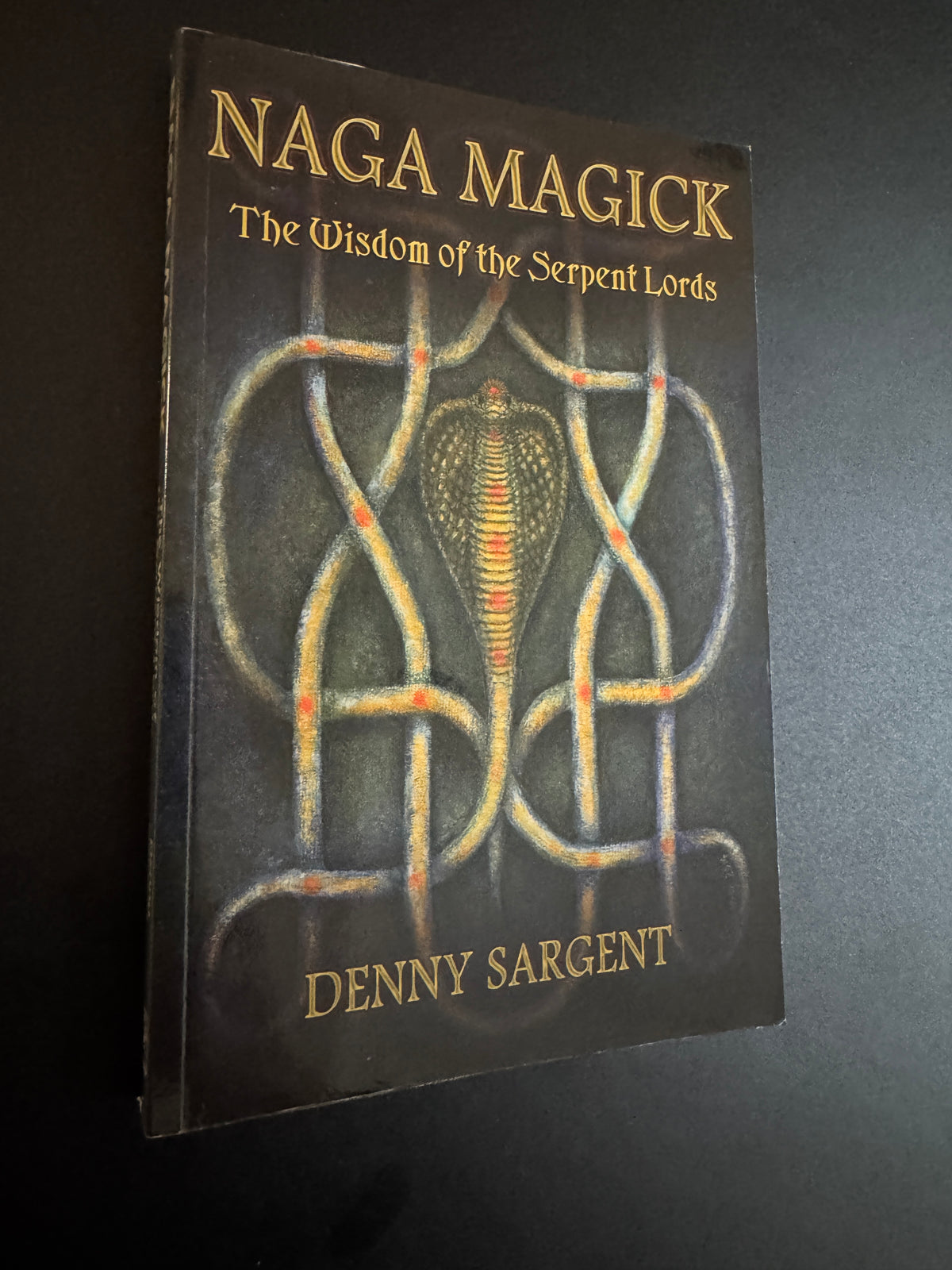 Naga Magick: The Wisdom of the Serpent Lords - Denny Sargent (First Edition)