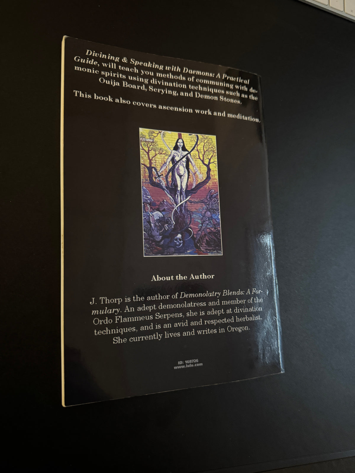Divining & Speaking With Daemons: A Practical Guide - J Thorp (First Edition)