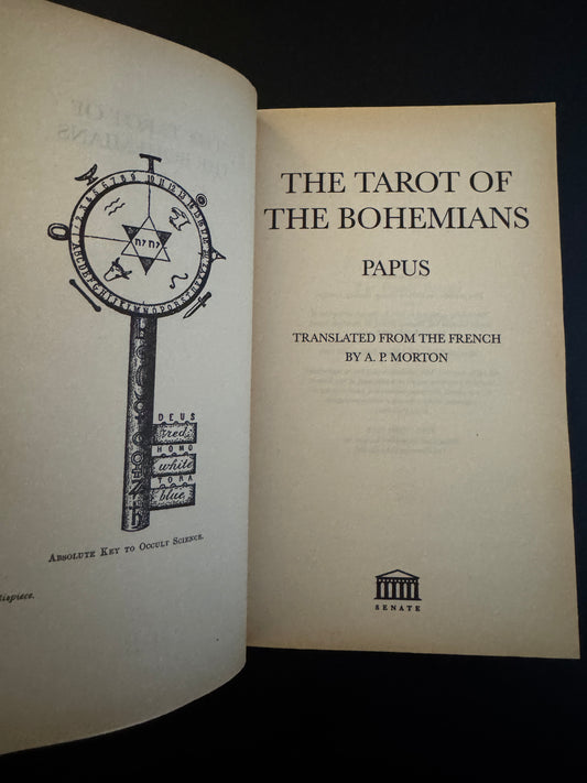 The Tarot of the Bohemians - Papus