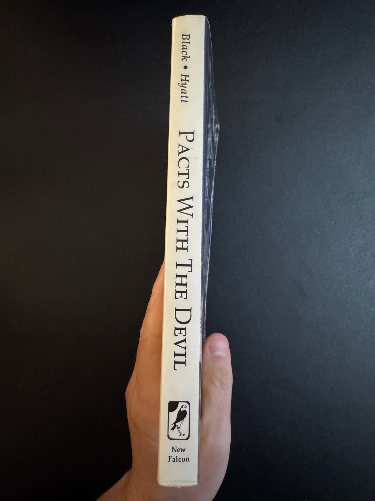 Pacts with the Devil: A Chronicle of Sex, Blasphemy & Liberation - S Jason Black & Christopher S Hyatt, Ph. D. (