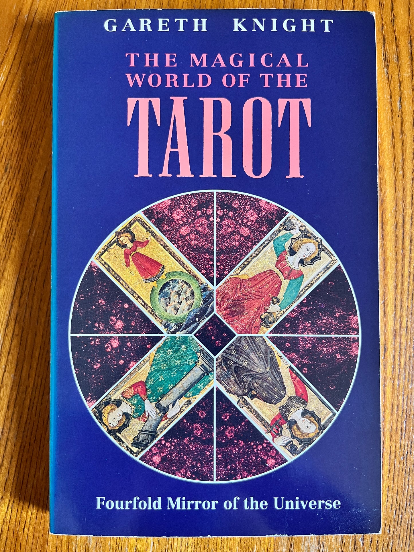 The Magical World of Tarot - Gareth Knight (First Edition)