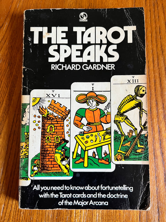 The Tarot Speaks - Richard Gardner