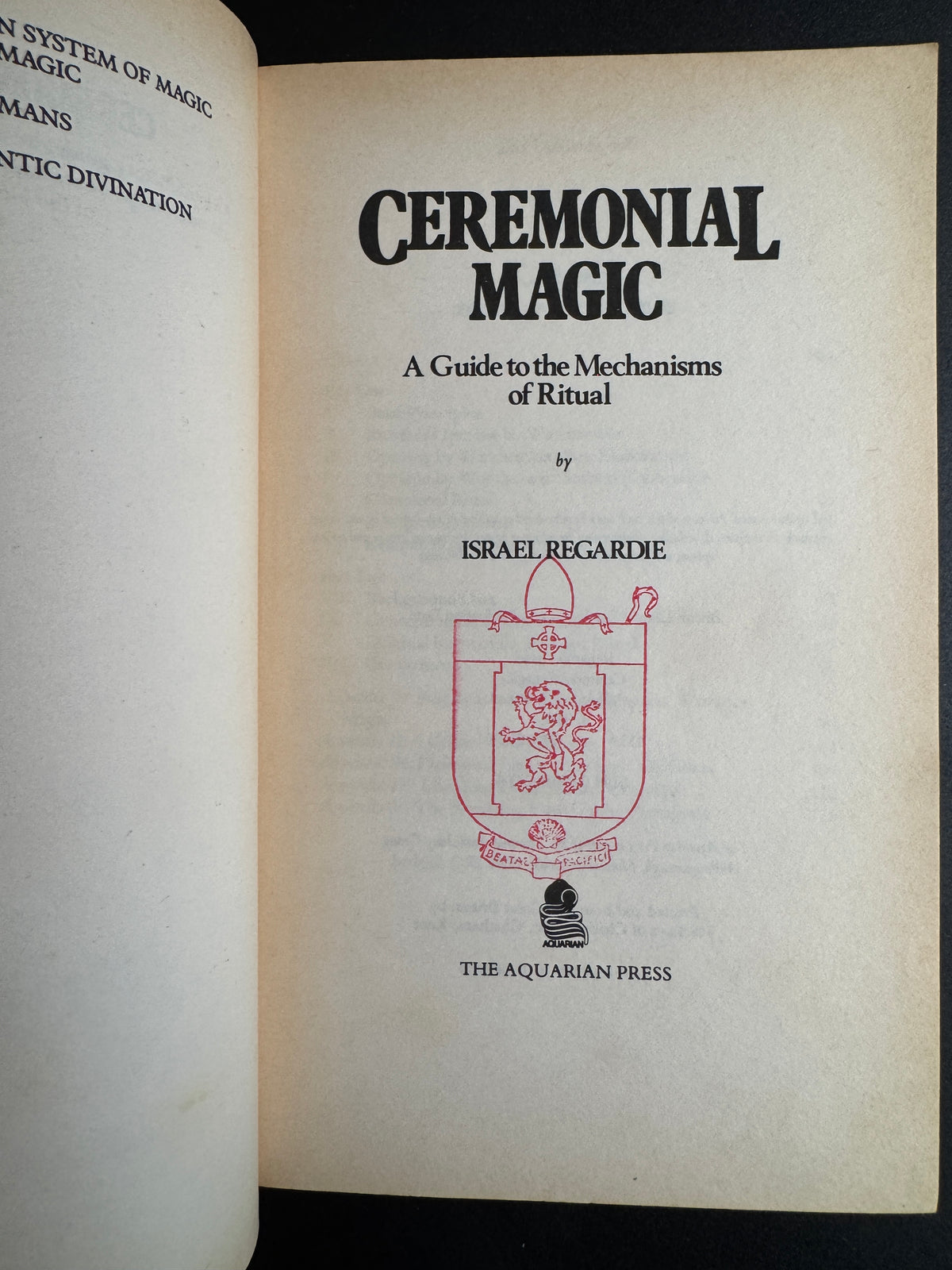 Ceremonial Magic: A Guide to the Mechanics of Ritual - Israel Regardie