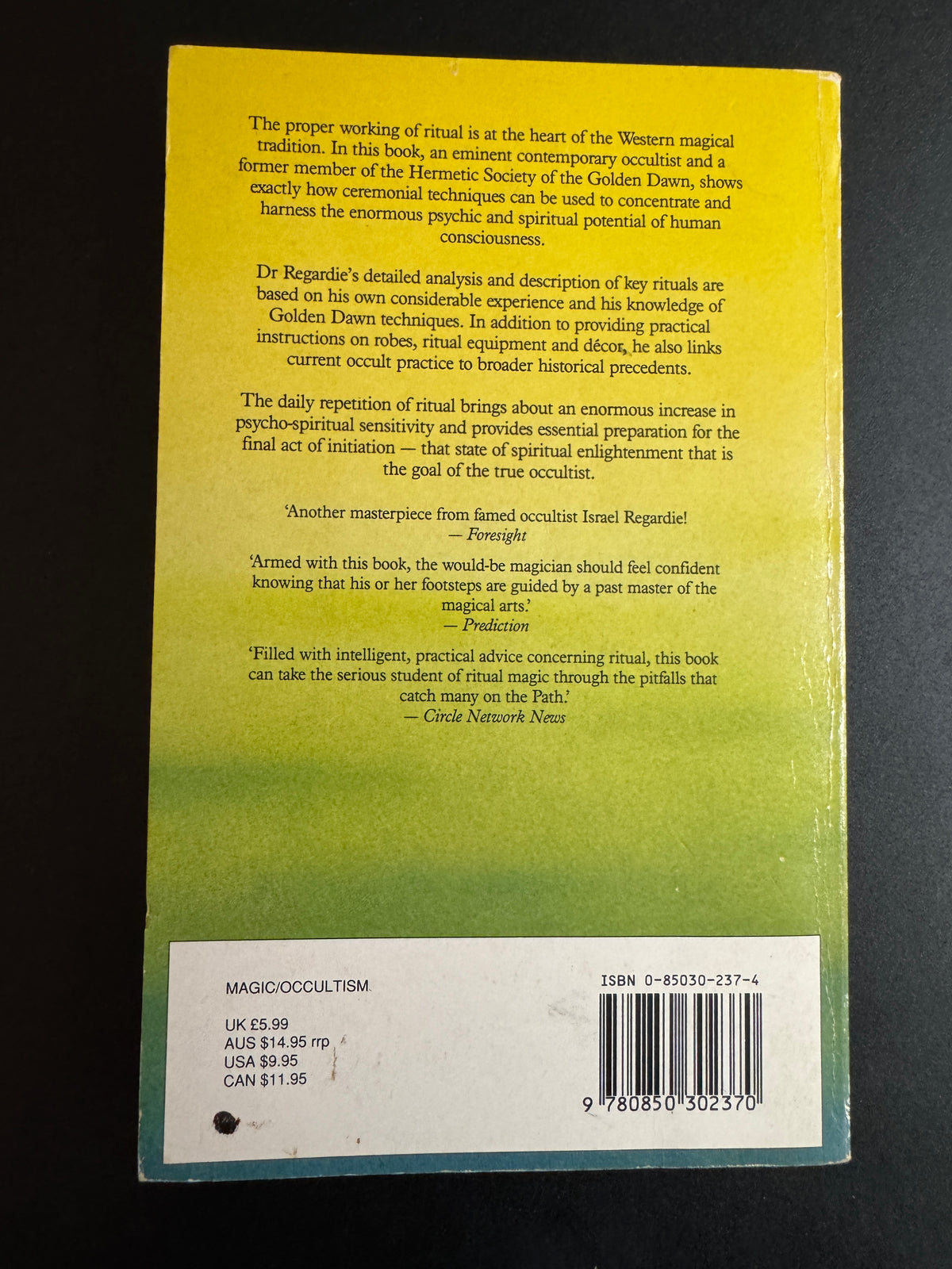 Ceremonial Magic: A Guide to the Mechanics of Ritual - Israel Regardie