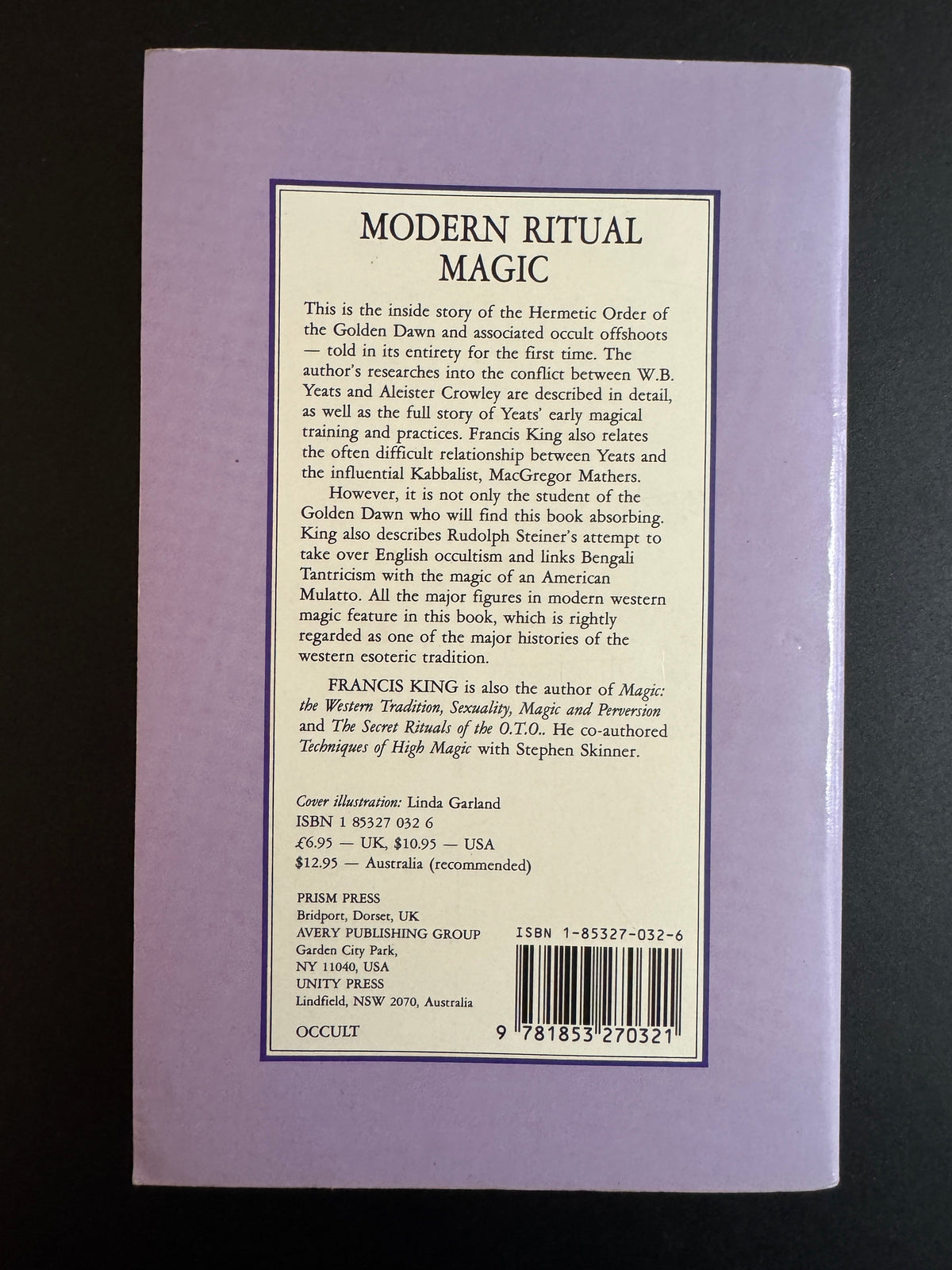 Modern Ritual Magic: The Rise of Western Occultism - Francis King