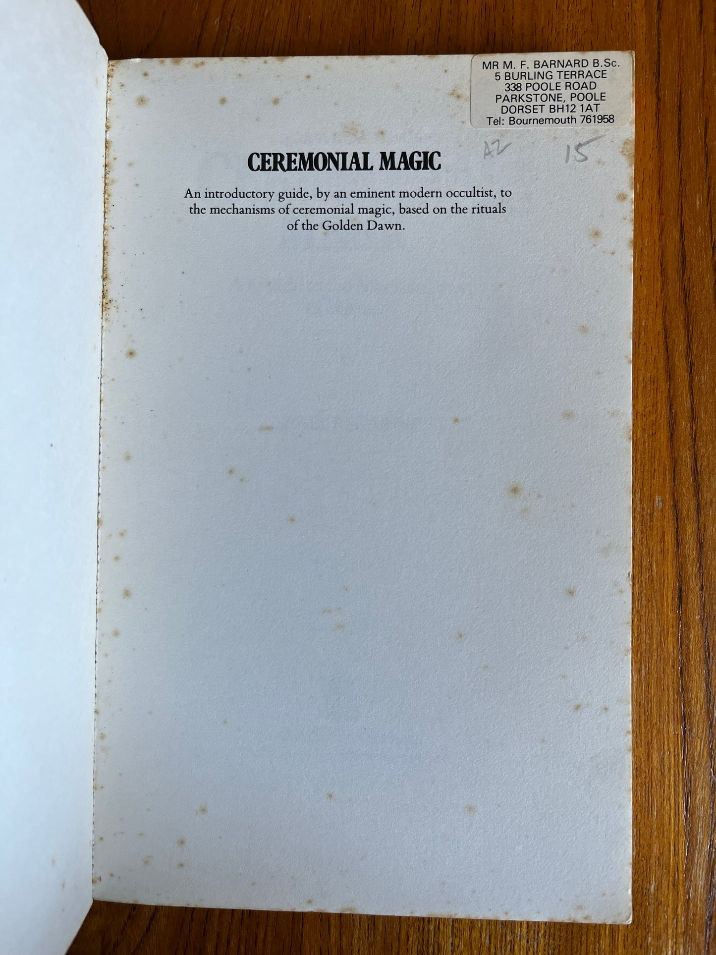 Ceremonial Magic: A Guide to the Mechanics of Ritual - Israel Regardie