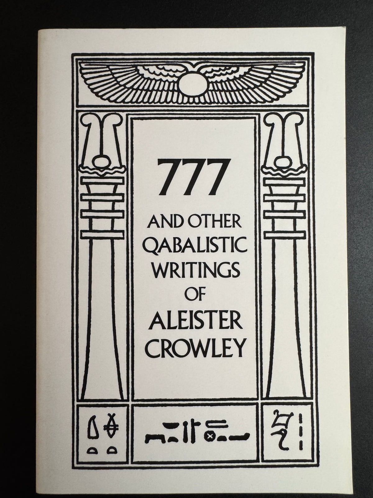 777 and Other Qabalistic Writings of Aleister Crowley