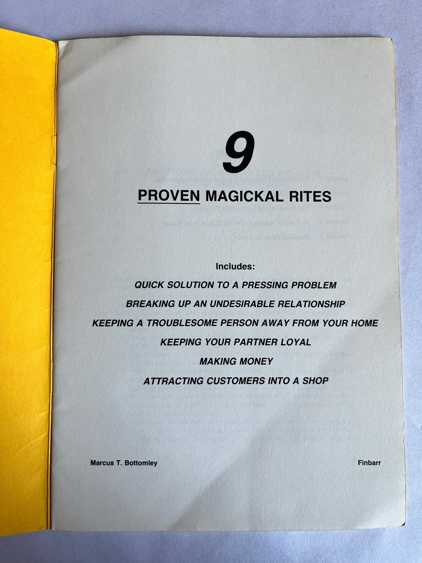 9 Proven Magickal Rites - Marcus T. Bottomley (Finbarr First Edition 1988)