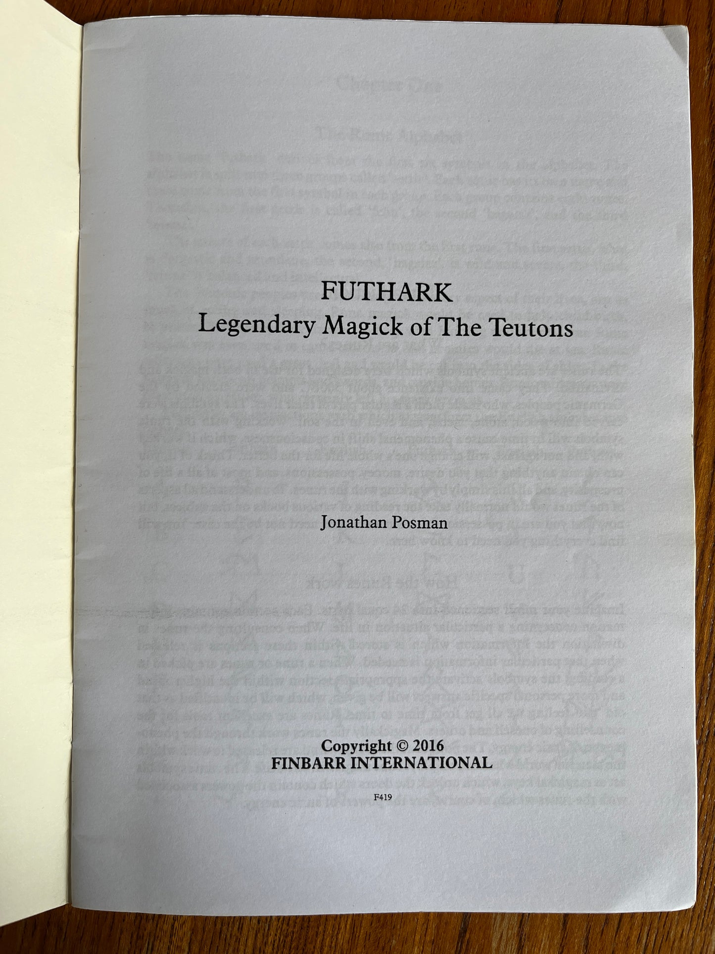 Futhark: Legendary Magick of the Teutons - Jonathan Posman