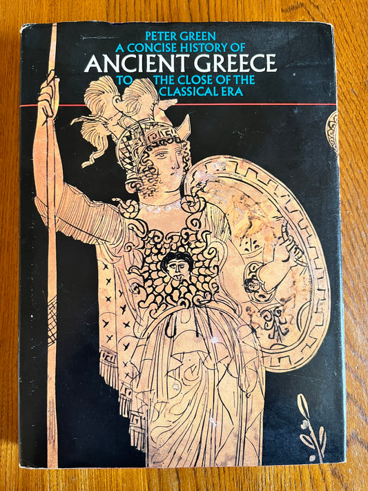A Concise History of Ancient Greece - Peter Green