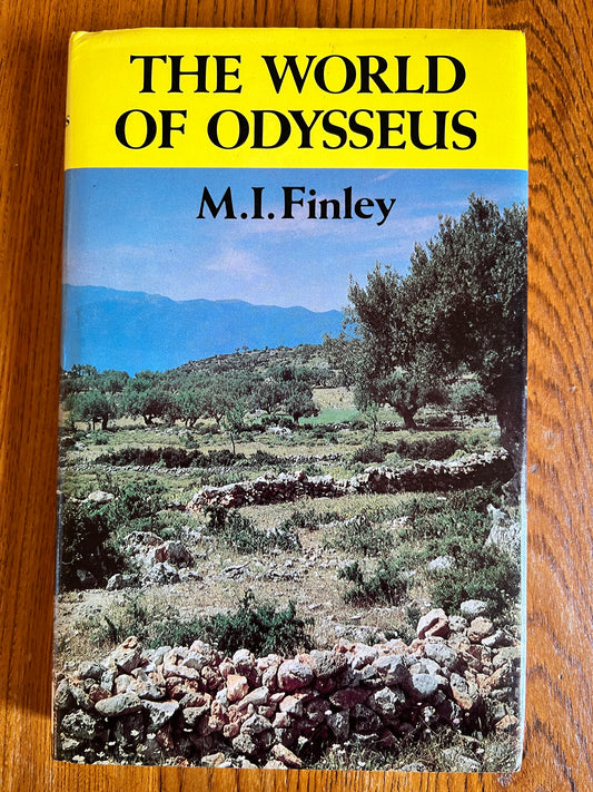 The World of Odysseus - M I Finley