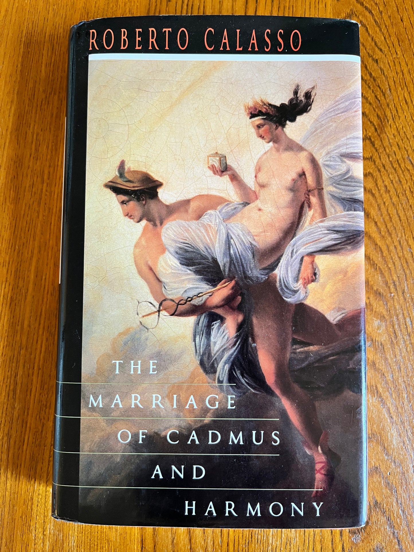The Marriage of Cadmus and Harmony - Roberto Calasso (English First Edition), trans Tim Parks