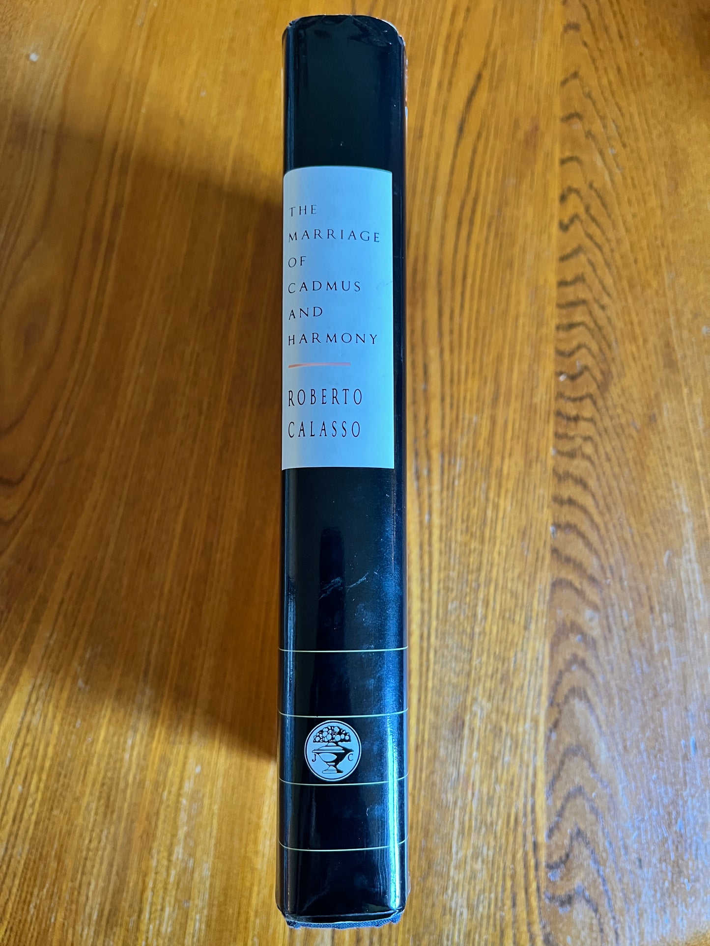 The Marriage of Cadmus and Harmony - Roberto Calasso (English First Edition), trans Tim Parks