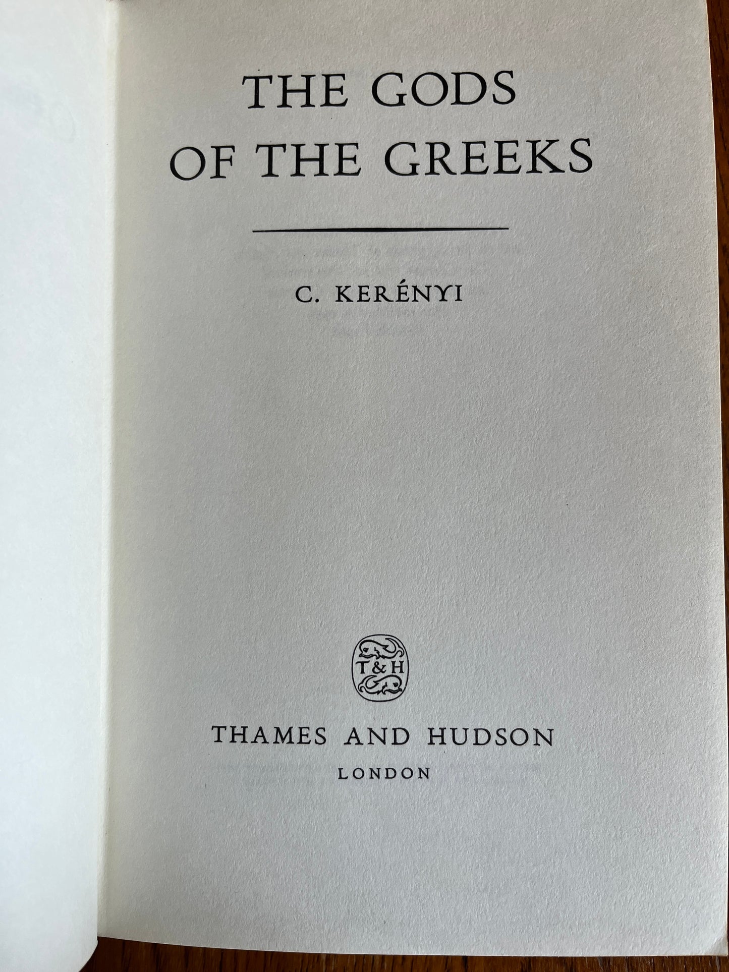 The Gods of the Greeks - C Kerényi