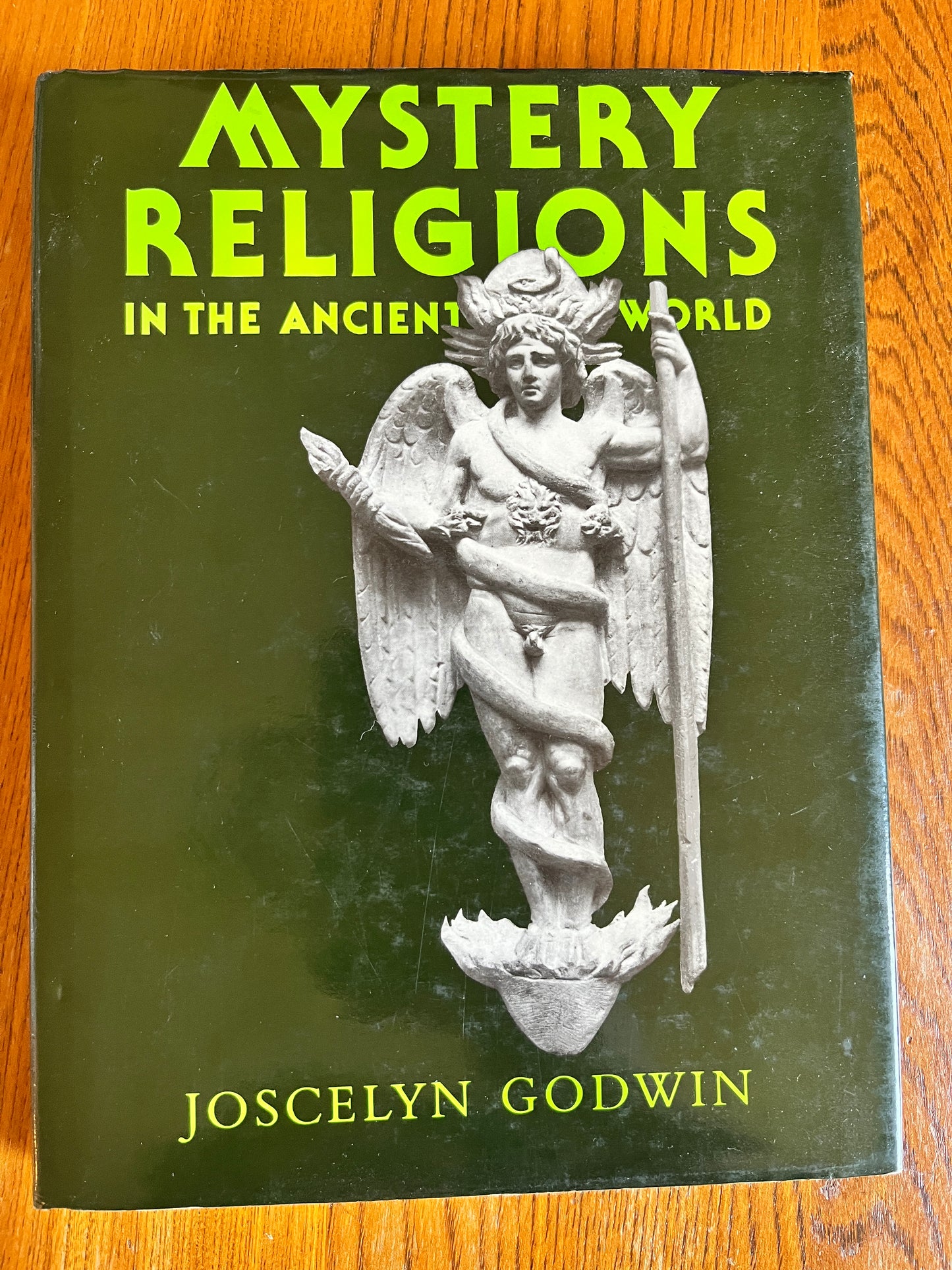 Mystery Religions in the Ancient World - Joscelyn Godwin (First Edition)