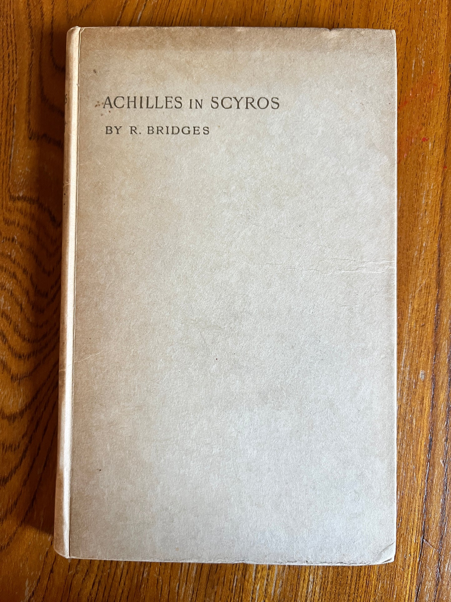 Achilles in Scyros - R Bridges (1892 Limited Edition)